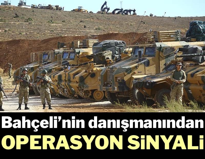Bahçeli’nin danışmanından Suriye’de yeni operasyon sinyali