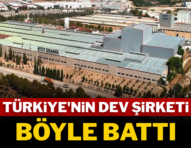 Türkiye'nin dev şirketi işte böyle battı
