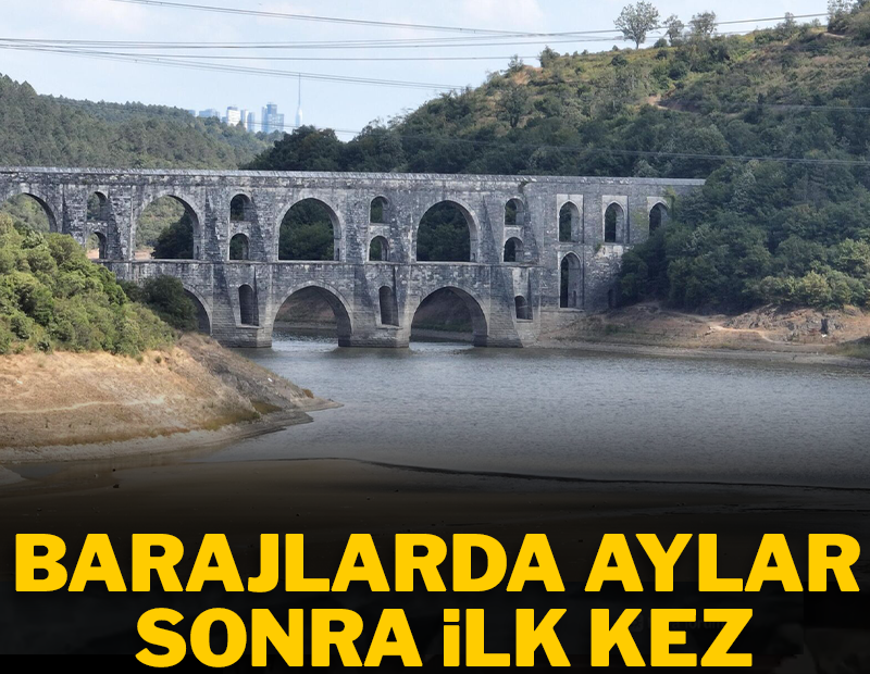İstanbul'da barajlarda son durum ne? İSKİ açıkladı!