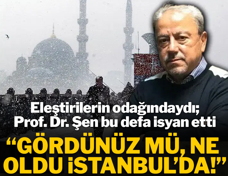 Eleştirilerin odağındaki Prof. Dr. Orhan Şen bu defa isyan etti