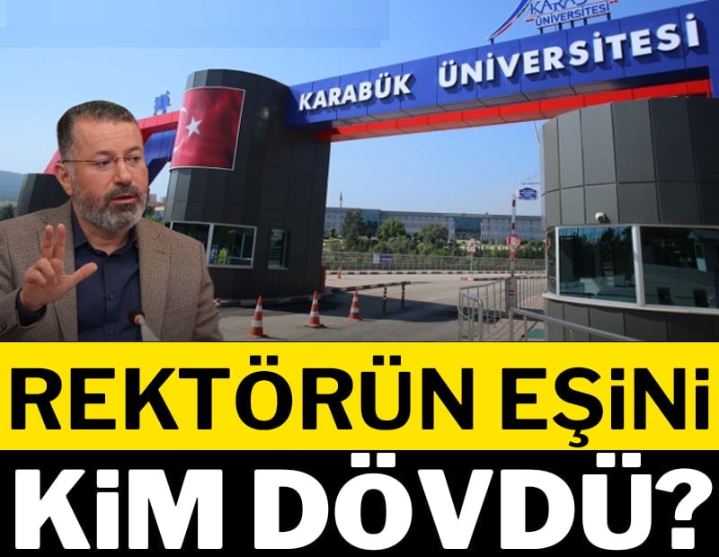Rektörün eşini kim dövdü?