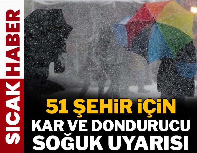 Cuma günü 51 ile kar ve dondurucu soğuk geliyor! İşte kar beklenen şehirler