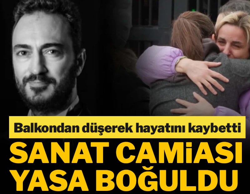 Balkondan düşerek hayatını kaybetti: Sanat camiası yasa boğuldu