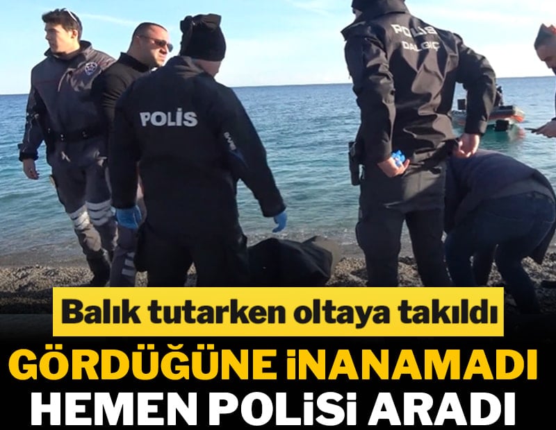 Balık tutarken oltaya takıldı! Emniyet güçleri harekete geçti