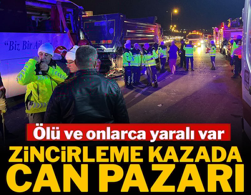 Anadolu Otoyolu’ndaki zincirleme kazada can pazarı