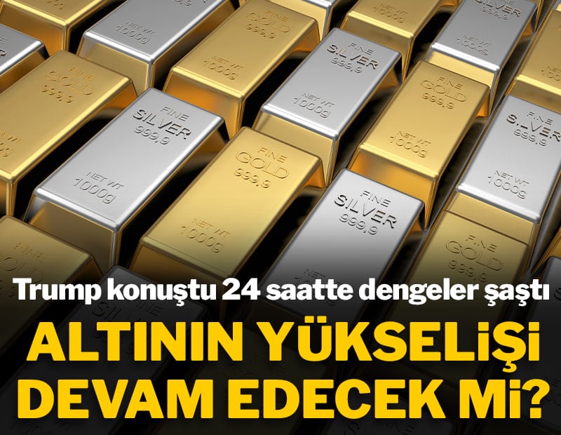 Trump konuştu, 24 saatte dengeler şaştı: Altının yükselişi devam edecek mi?