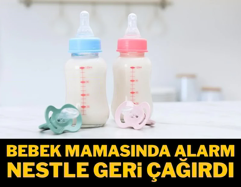 Ünlü gıda devinin bebek maması raflardan toplatılıyor: 'Bebeğinize yedirmeyin' uyarısı