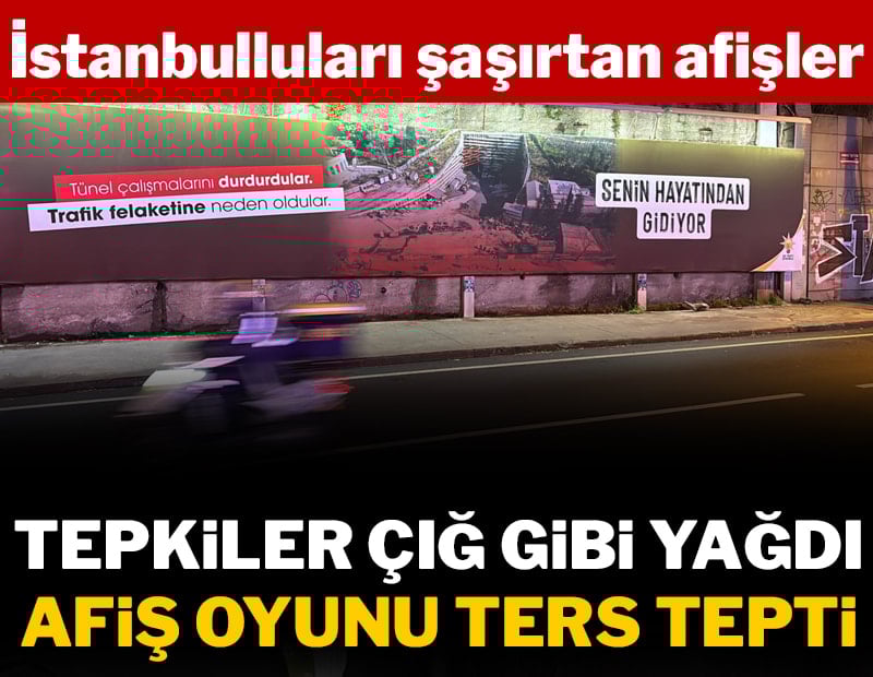 Afiş propagandası ters tepti! Tepkiler çığ gibi yağdı