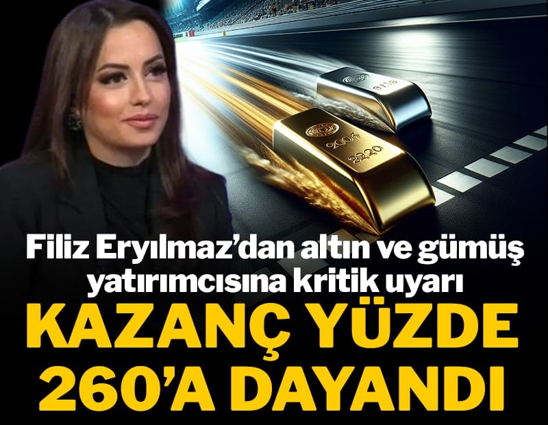 Ekonomist Filiz Eryılmaz'dan altın ve gümüş yatırımcısına kritik uyarı: Kazanç yüzde 260'a dayandı