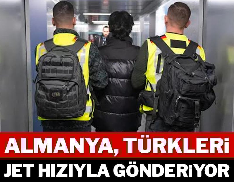 Almanya, Türkleri jet hızıyla gönderiyor