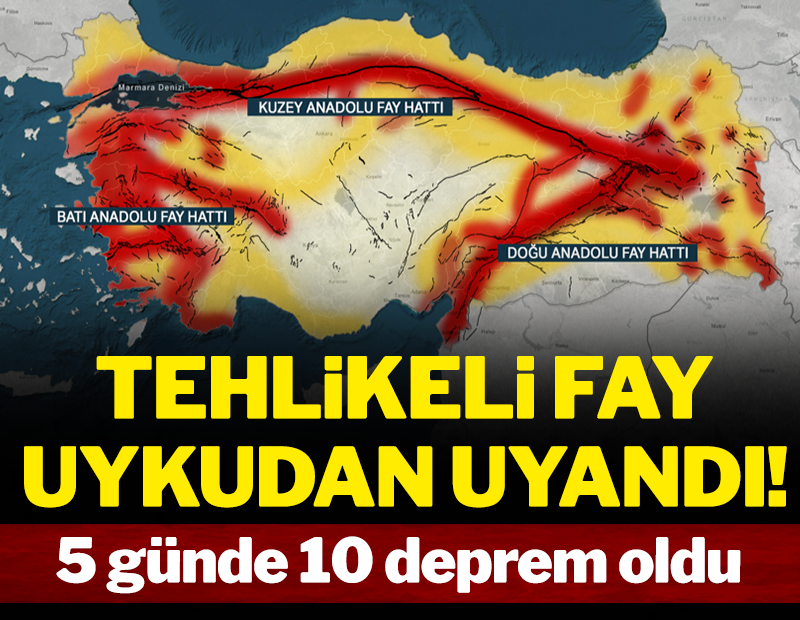 Tehlikeli fay uykudan uyandı! 5 günde 10'a yakın deprem oldu