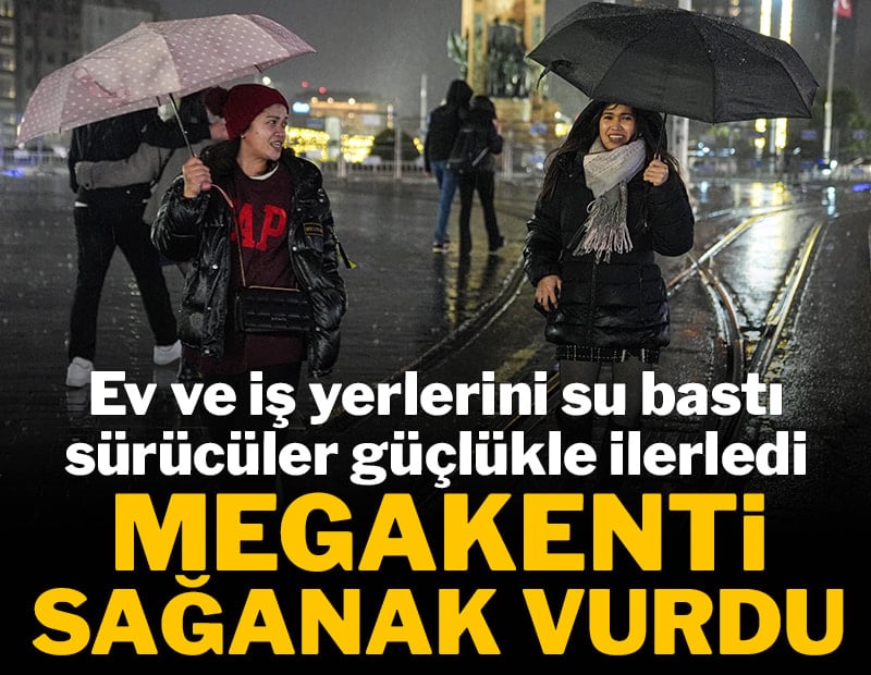 İstanbul'da sağanak şiddetlendi