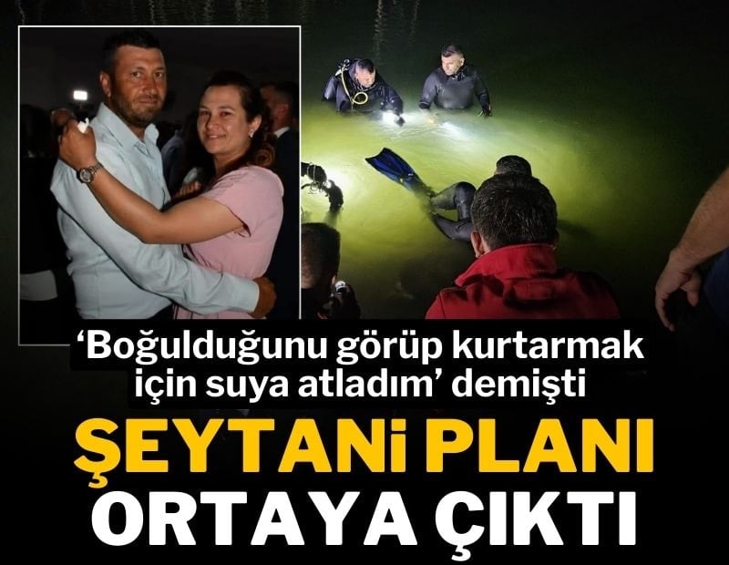 Gölet faciasında cinayet şüphesi; Kadının şeytani planı ortaya çıktı