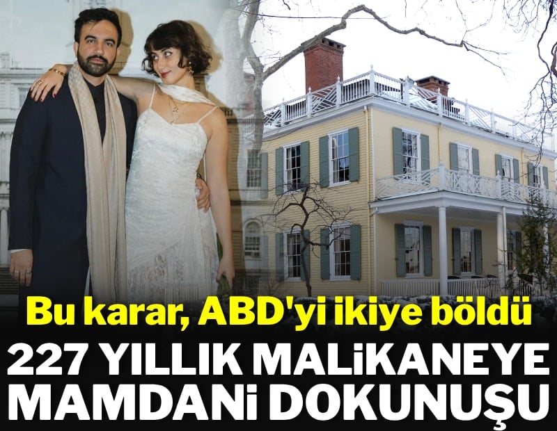 Mamdani, 227 yıllık malikanede yapacağı tek değişikliği duyurdu