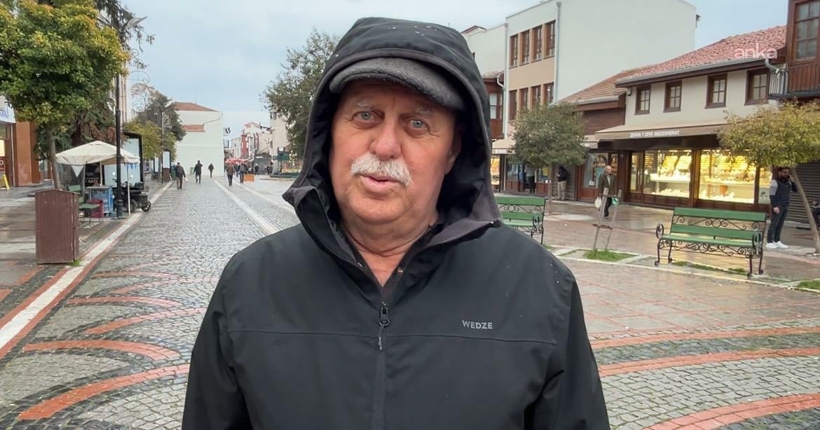 Edirneli emekliler zamma tepkili: “Maaş yetmiyor, çalışmak zorunda kalıyoruz”