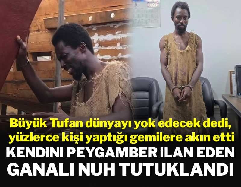 'Tufan kopacak' diyerek 'Nuh'un Gemisi'ni yapan Ebo gözaltına alındı