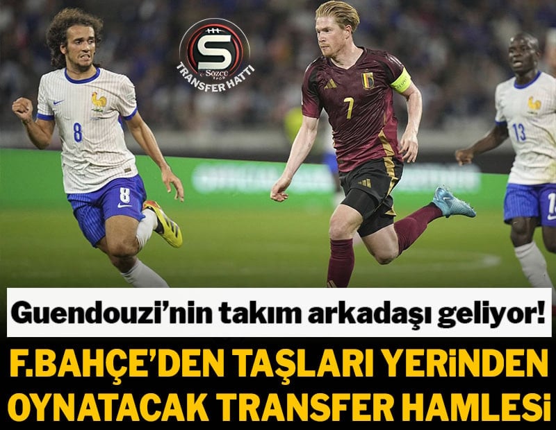 Fenerbahçe'den orta sahaya dünya yıldızı: N'Golo Kante