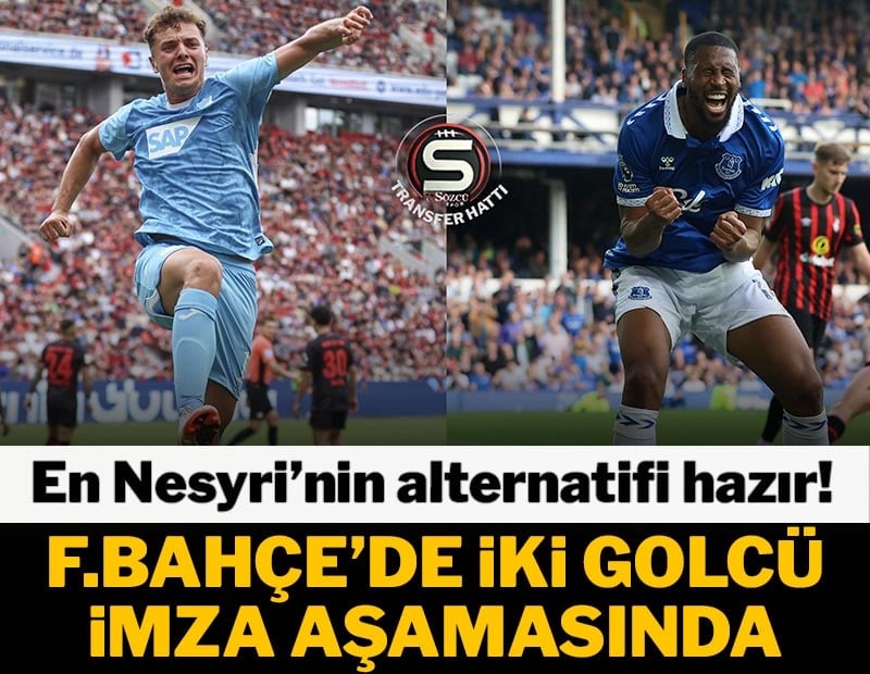 Fenerbahçe'de forvet mesaisi! Nesyri'nin alternatifi hazır