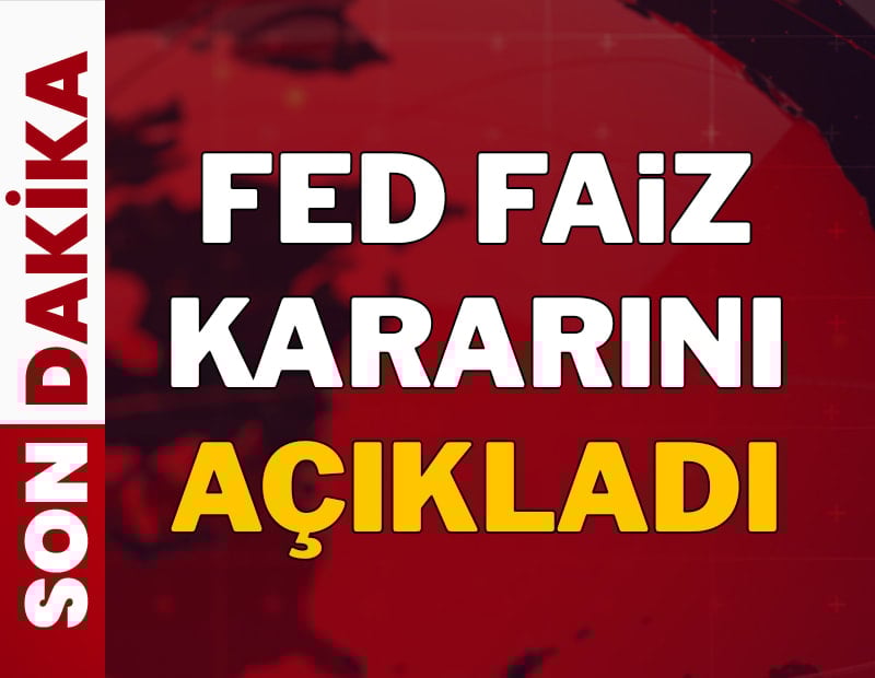 Son dakika... Fed ocak ayı faiz kararını açıkladı