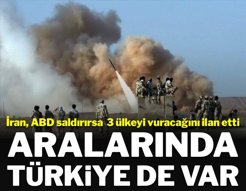 İran 3 ülkedeki ABD üslerini vuracağını ilan etti: Aralarında Türkiye de var