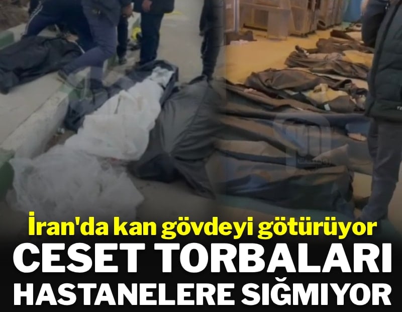 İran'da kan gövdeyi götürüyor: Ceset torbaları hastanelere sığmıyor