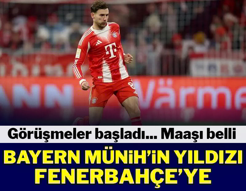 Fenerbahçe Bayern Münih'in yıldızına kancayı taktı