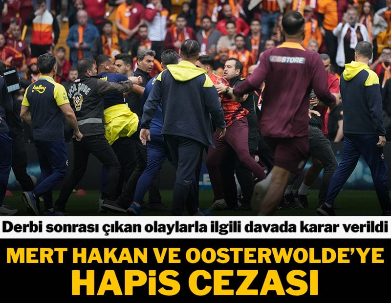 Oosterwolde ve Mert Hakan Yandaş'a hapis cezası