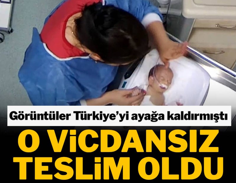 Görüntüler Türkiye'yi ayağa kaldırmıştı! O vicdansız hemşire teslim oldu