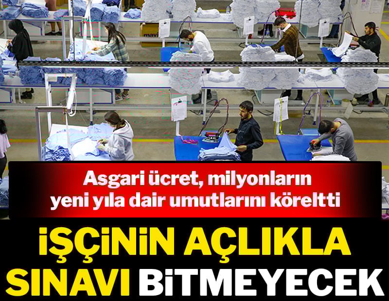 İşçinin açlıkla sınavı bitmeyecek