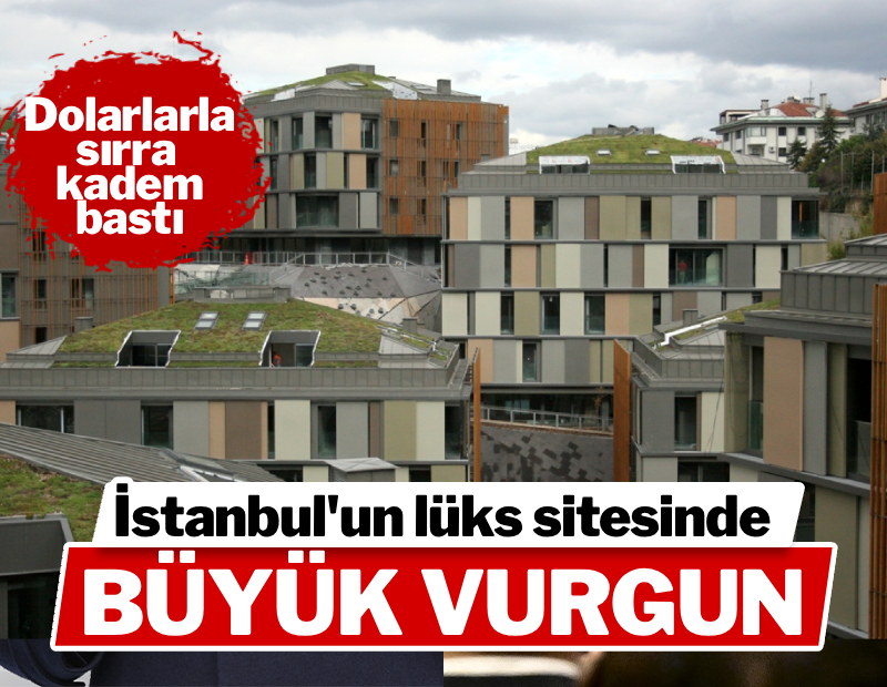 Ünlülerin yaşadığı sitede yöneticiden büyük vurgun! Sırra kadem bastı