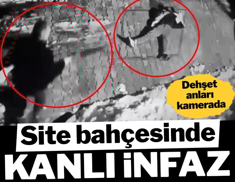 Site bahçesinde kanlı infaz! Dehşet anları kamerada