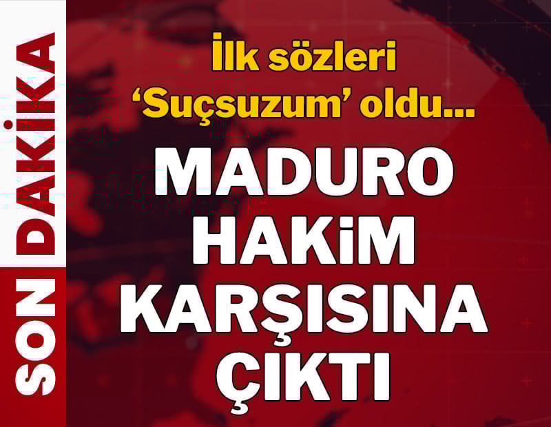 Nicolas Maduro hakim karşısında