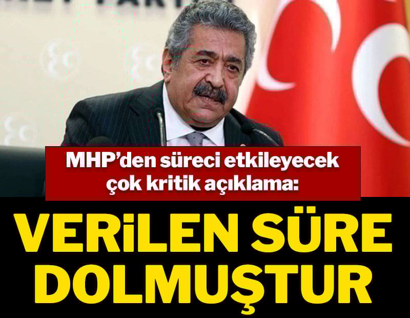 MHP'li Feti Yıldız: YPG/SDG'ye verilen süre doldu