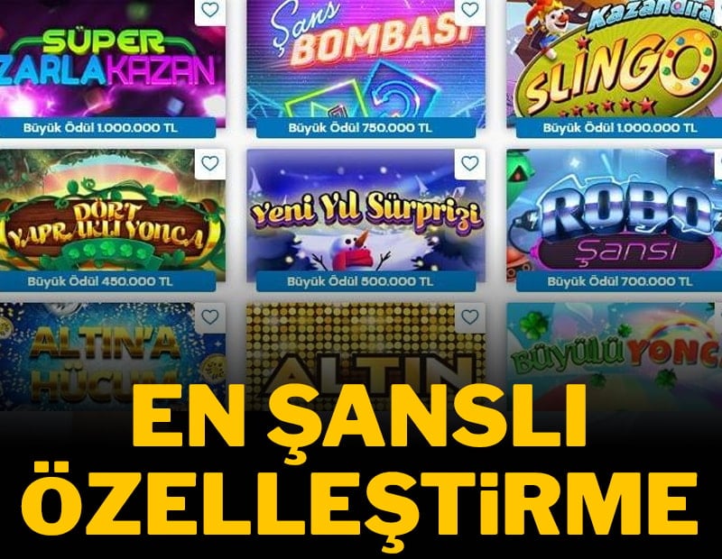 En şanslı özelleştirme