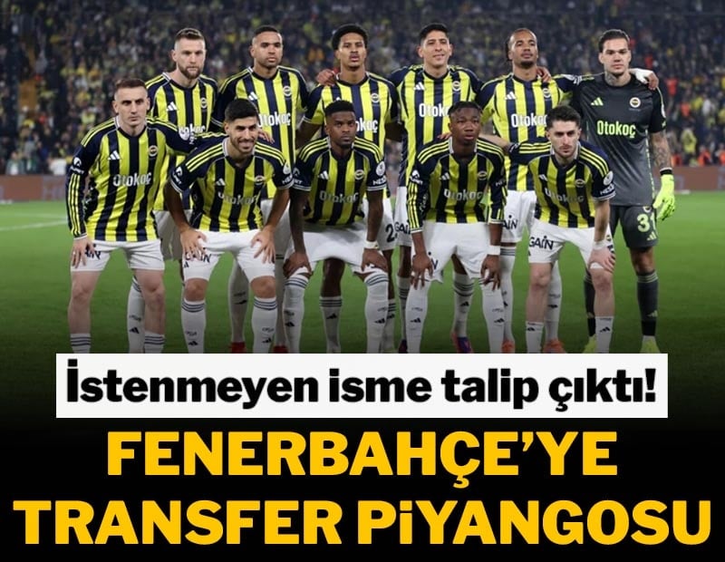 Fenerbahçe'ye piyango! İstenmeyen isme talip çıktı