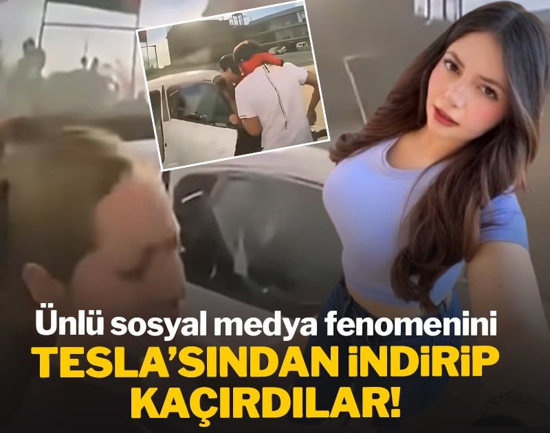 Ünlü sosyal medya fenomenini Tesla'sından indirip kaçırdılar