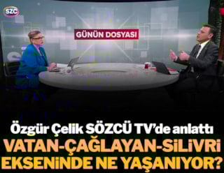 Vatan, Çağlayan, Silivri ekseninde ne yaşanıyor? CHP İstanbul İl Başkanı Özgür Çelik SÖZCÜ TV'de anlattı