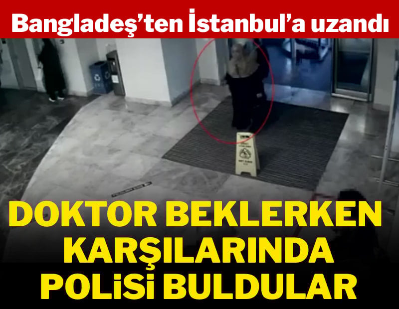 Bangladeş'te başlayan yasadışı organ ticareti İstanbul'da sona erdi