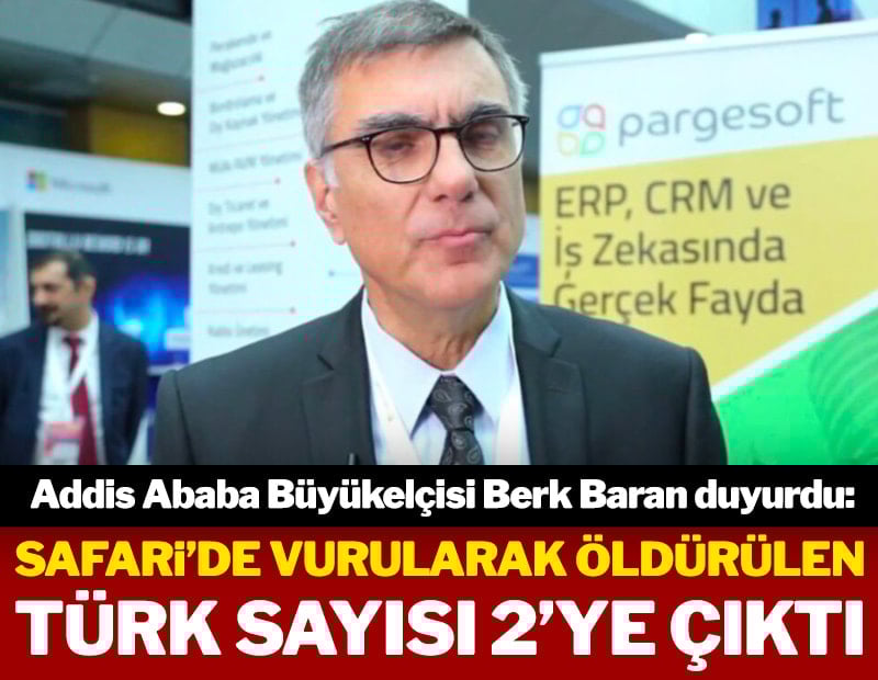 Safari’de vurularak öldürülen Türk sayısı 2’ye çıktı