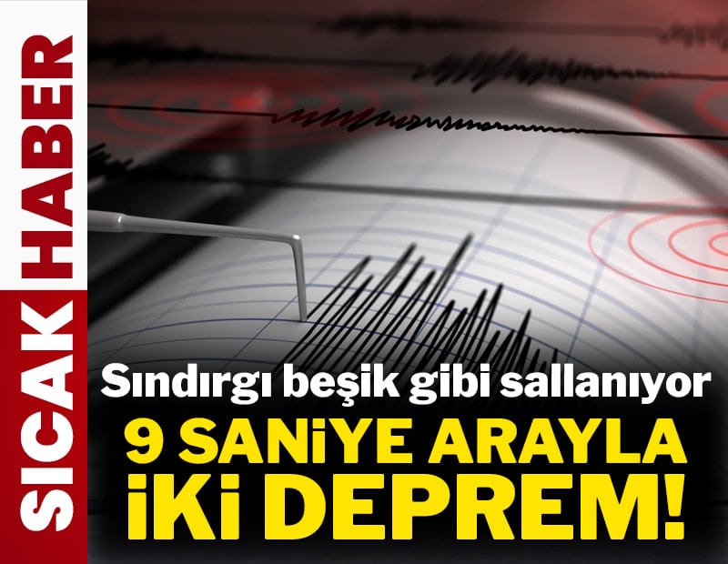 Balıkesir saniye farkla iki kez sallandı