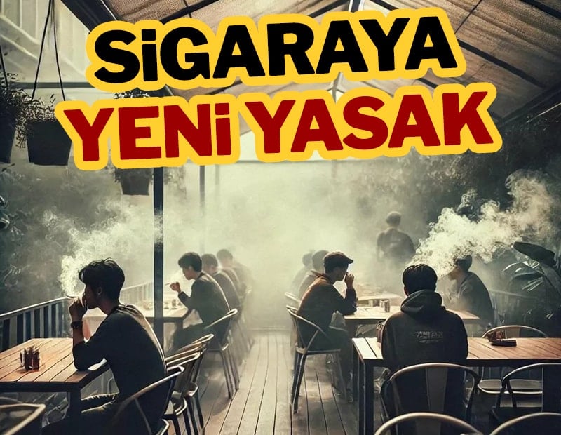 Sigaraya yeni yasak