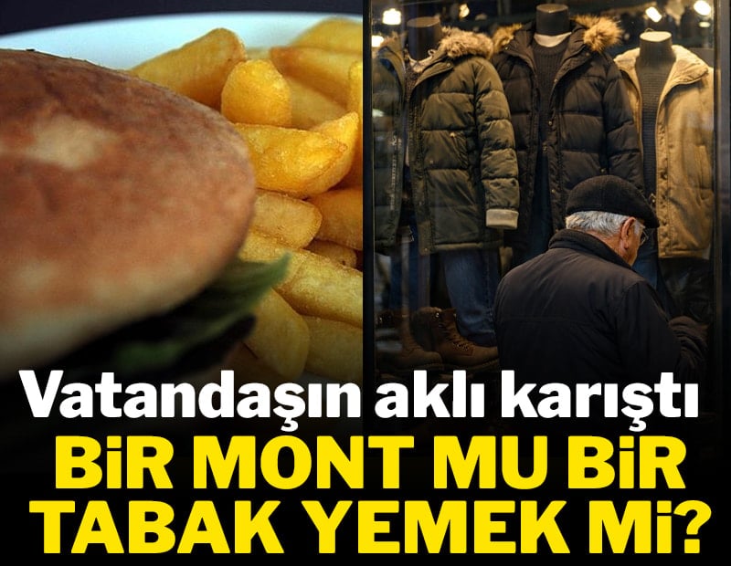 Bir tabak yemek, bir mont parası oldu