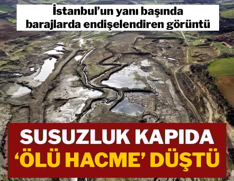 Tekirdağ'da endişelendiren görüntü! Baraj 'ölü hacme' düştü