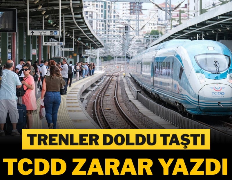 Trenler doldu taştı, TCDD zarar yazdı