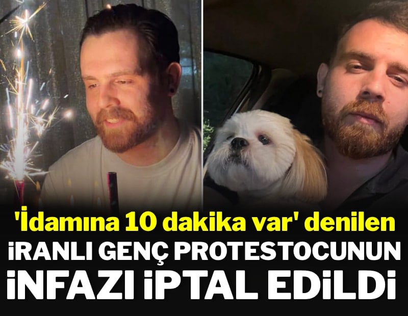 İran'da '10 dakikası var' denilen gencin idamı iptal edildi