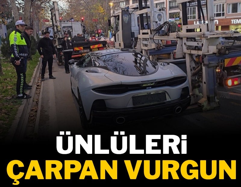 Ünlüleri çarpan vurgun