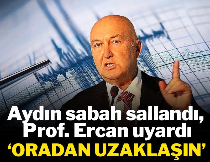 Prof. Dr. Övgün Ahmet Ercan Aydın depremi sonrası uyardı: 'Uzaklaşın'
