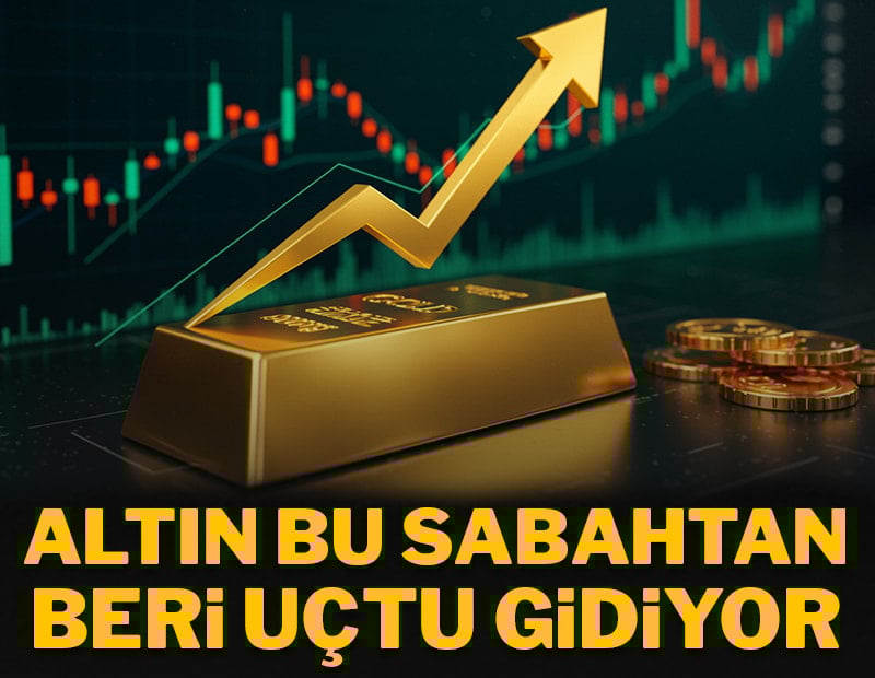 Altın bu sabahtan beri uçtu gidiyor