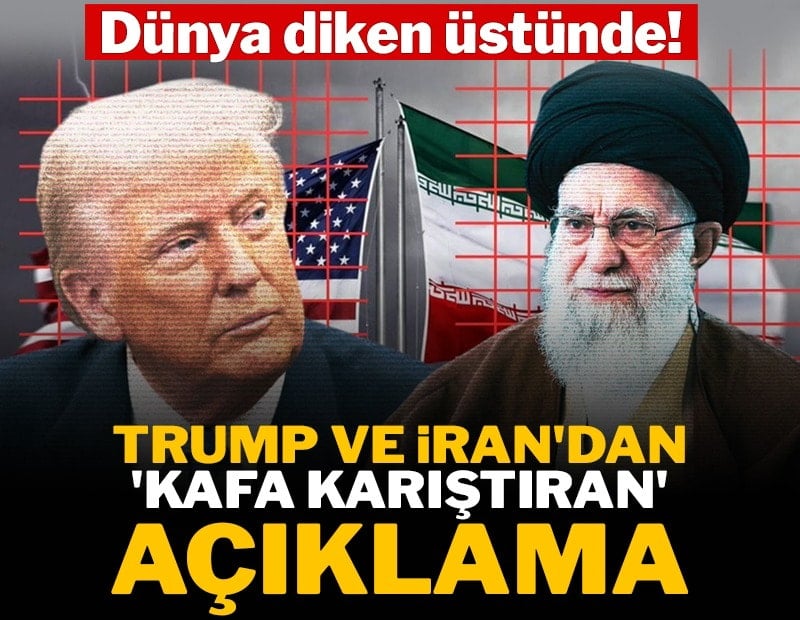 Trump ve İran'dan kafa karıştıran açıklama! Dünya diken üstünde