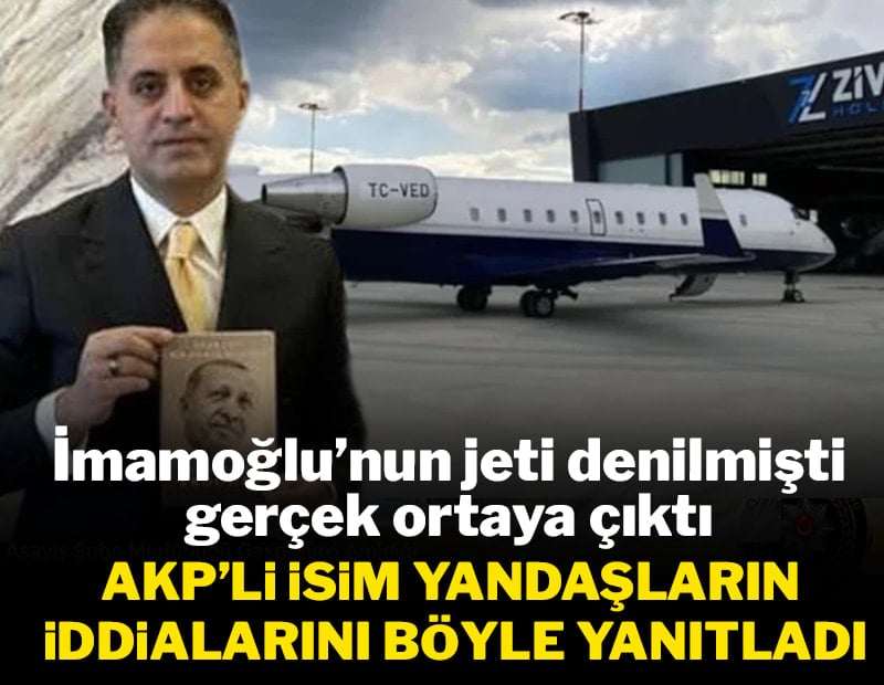 İmamoğlu'nun dedikleri 'uyuşturucu jeti'nin sahibi AKP'li isim konuştu